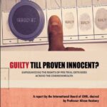 Guilty Till Proven Innocent?